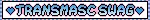 transmasc swag